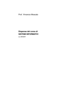 Prof. Vincenzo Moscato Dispense del corso di SISTEMI INFORMATIVI