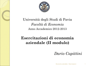 Univ. degli Studi di Pavia Esercitazioni di Economia Aziendale