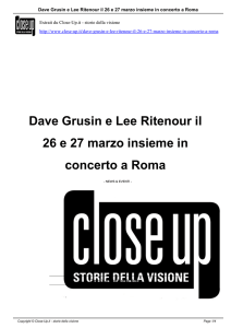 Dave Grusin e Lee Ritenour il 26 e 27 marzo insieme - Close