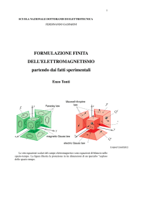 FORMULAZIONE FINITA DELL`ELETTROMAGNETISMO partendo