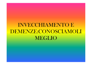 invecchiamento e demenze, conosciamoli meglio