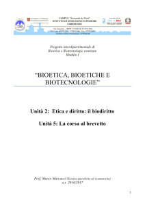 bioetica, bioetiche e biotecnologie