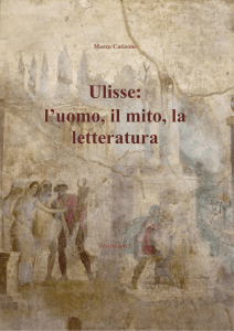 Marco Catizone - Ulisse, l`uomo, il mito, la lettaratura