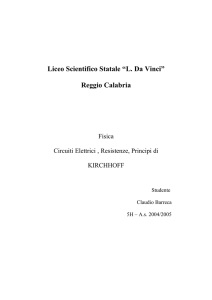 I Circuiti Elettrici, Legge di Ohm, Principi di Kirchhoff