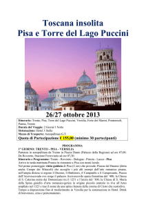 Toscana insolita Pisa e Torre del Lago Puccini 26/27 ottobre 2013