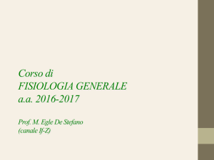 Corso di FISIOLOGIA GENERALE a.a. 2016-2017 - e