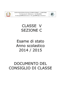 CLASSE V SEZIONE C Esame di stato Anno scolastico 2014 / 2015