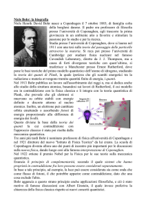Niels Bohr: la biografia Niels Henrik David Bohr nasce a
