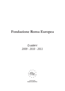 Anno 2009 2010 2011 - Fondazione Roma Europea