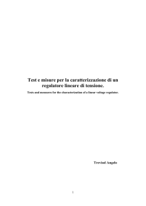 Test e misure per la caratterizzazione di un regolatore lineare di