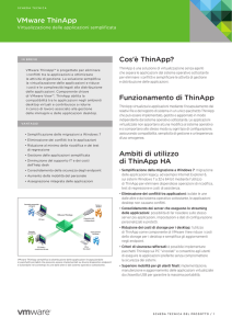 VMware ThinApp Cos`è ThinApp? Funzionamento di ThinApp Ambiti