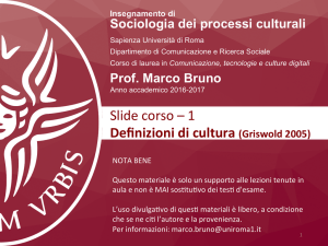 Slide corso – 1 Definizioni di cultura (Griswold 2005)