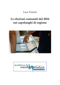 Le elezioni comunali del 2016 nei capoluoghi di regione