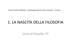 1. LA NASCITA DELLA FILOSOFIA