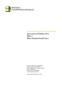 Informativa al Pubblico 2014 Banca Interprovinciale S.p.a. Pillar 3