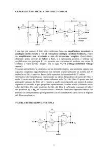 1 GENERALITÀ SUI FILTRI ATTIVI DEL 2° ORDINE I due tipi più