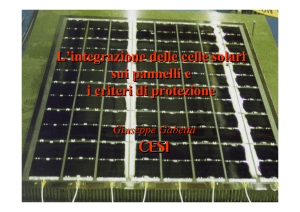 L`integrazione delle celle solari sui pannelli e  i criteri di protezione