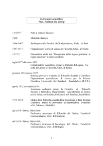 1 Curriculum scientifico Prof. Raffaele De Giorgi 1.9.1947: Nato a