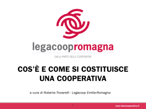 CHE COS`È E COME SI COSTITUISCE UNA COOPERATIVA www