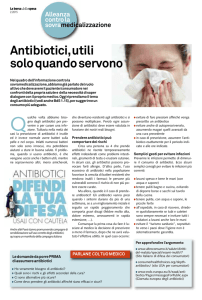 Antibiotici, utili solo quando servono