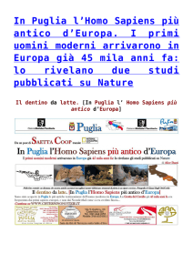 In Puglia l`Homo Sapiens più antico d`Europa. I primi uomini