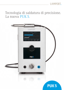 Tecnologia di saldatura di precisione. La nuova PUK 5.