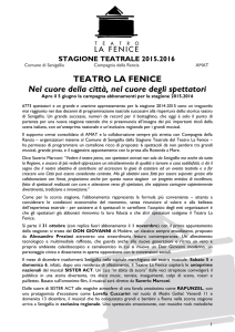 TEATRO LA FENICE Nel cuore della città, nel