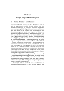 Luoghi, tempi e futuri contingenti 1. Storia, distanza e