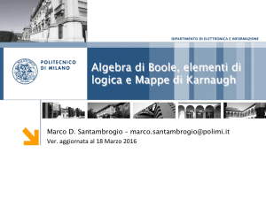 Algebra di Boole, elementi di logica e Mappe di Karnaugh