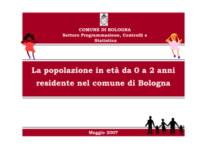 La popolazione in età da 0 a 2 anni residente nel comune di Bologna