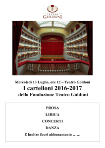 Cartelloni della stagione Teatrale 2016/2017 con descrizione dei