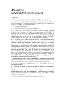 Appendice D Soluzioni degli esercizi proposti