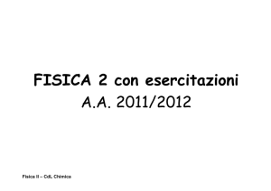 FISICA 2 con esercitazioni AA 2011/2012