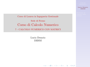 CALCOLO NUMERICO CON MATRICI - Vai alla pagina principale