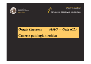 Orazio Caccamo MMG - Gela (CL) Cuore e patologia tiroidea