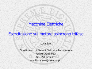 Macchine Elettriche Esercitazione sul motore asincrono trifase