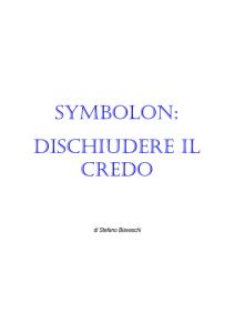 symbolon: dischiudere il credo