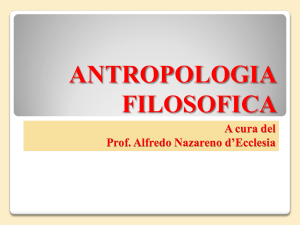 Antropologia Filosofica - Alfredo Nazareno d`Ecclesia Home