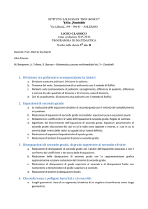 1. Divisione tra polinomi e scomposizione in fattori 2. Equazioni di