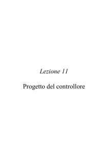 Lez.11: Progetto del controllore