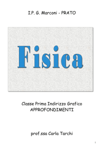 Approfondimento Fisica classi prima grafico