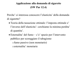 Applicazione alla domanda di sigarette (SW Par 12.4) Perche` ci