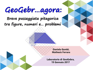 Mathesis 2017 - lab GGB 1 - Dipartimento di Matematica e Informatica