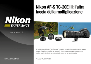 Nikon AF-S TC-20E III: l`altra faccia della moltiplicazione