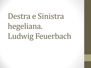 Destra e Sinistra hegeliana. Ludwig Feuerbach