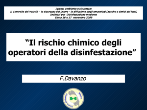"Il rischio chimico degli operatori della disinfestazione" F. Davanzo
