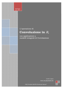 L`operazione di Convoluzione in R, con applicazioni - cm