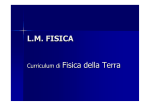 L.M. FISICA Curriculum di Fisica della Terra