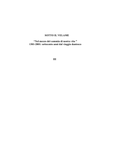 SOTTO IL VELAME “Nel mezzo del cammin di nostra vita ” 1301