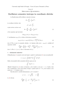 Oscillatore armonico isotropo - Dipartimento di Fisica e Geologia